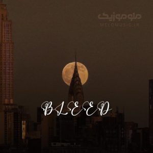 دانلود آهنگ خارجی BLEED از The Kid LAROI